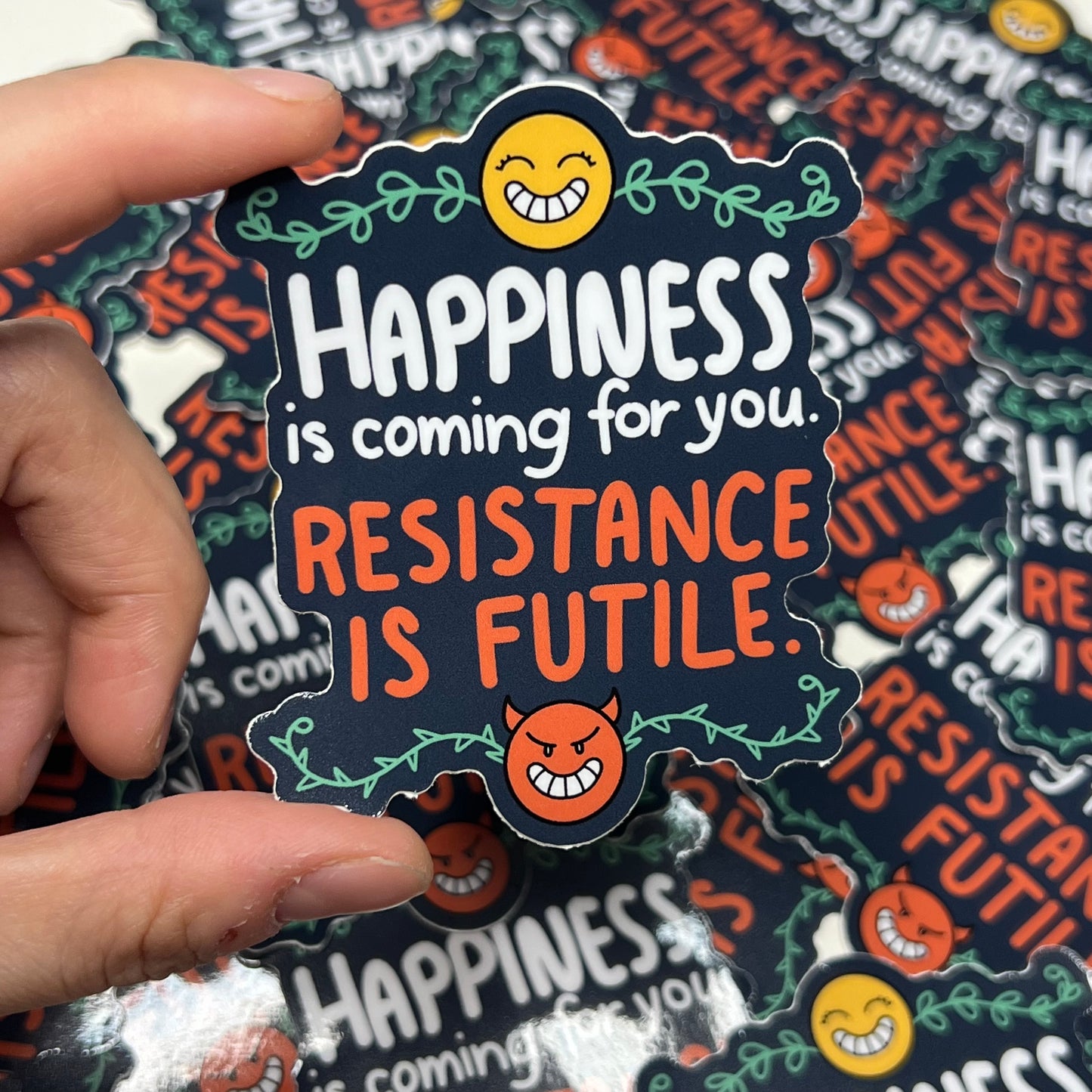 Happiness is coming for you - 3" vinyl sticker