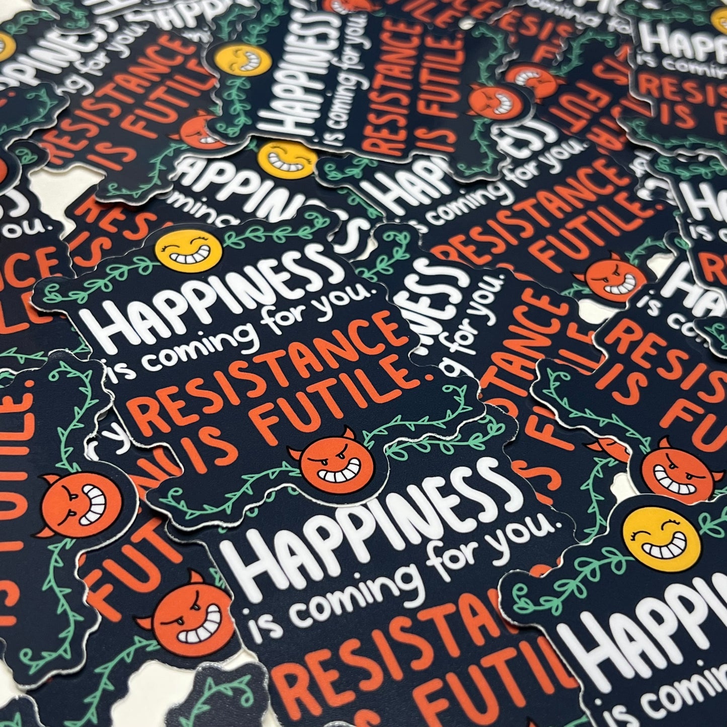 Happiness is coming for you - 3" vinyl sticker